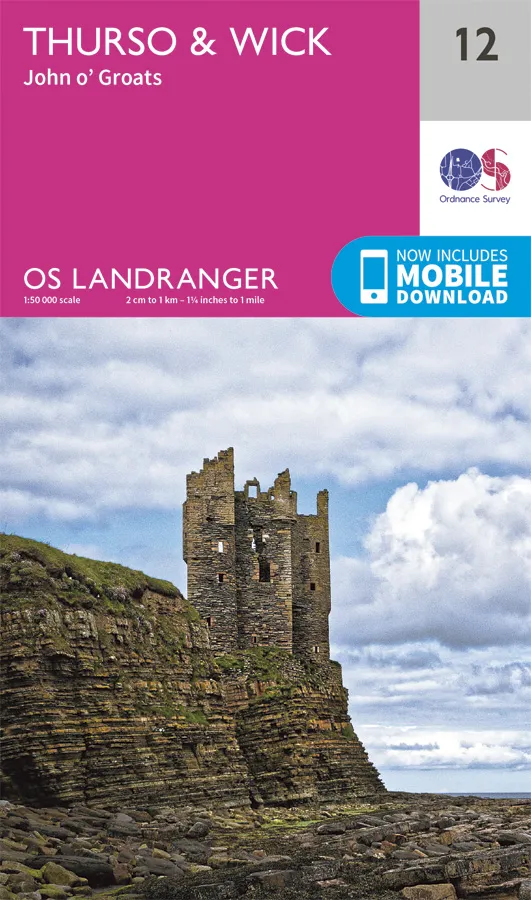 OS Landranger - 12 - Thurso & Wick, John O’Groats