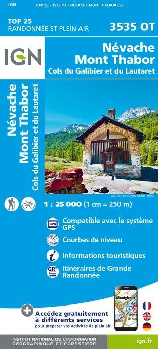 IGN Top 25 - Névache / Mont Thabor / Cols du Galibier et du Lautarat