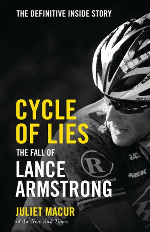 Collins - Cycle Of Lies: The Fall Of Lance Armstrong - Image 2