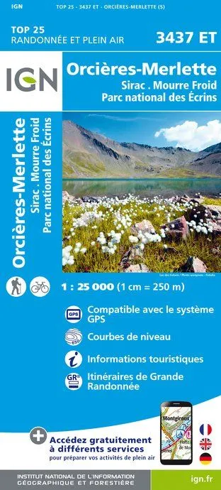 IGN Top 25 - Orcières-Merlette / Sirac / Mourre Froid / PNR des Ecrins