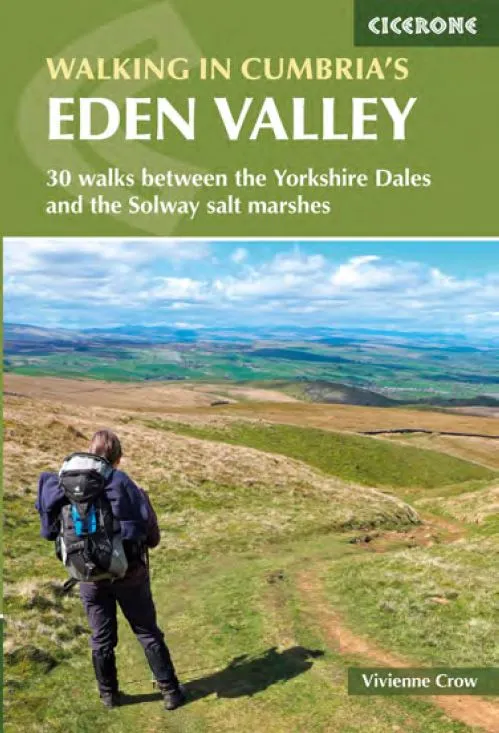 Cicerone Walking In Cumbria's Eden Valley