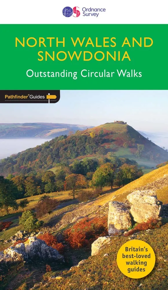 OS Outstanding Circular Walks - Pathfinder Guide - North Wales, Snowdon & Offa's Dyke