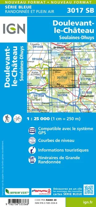 IGN Top 25 - Serie Bleu - Doulevant-le-Château - Soulaines-Dhuys 3017 - Image 2