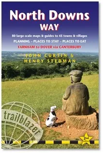 Trailblazer - The North Downs Way: Farnham To Dover Via Canterbury