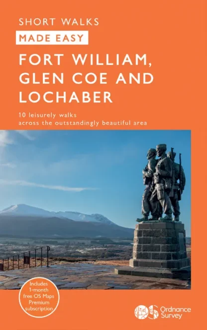 Ordnance Survey Short Walks Made Easy (Novice) - Fort William, Glencoe & Lochaber