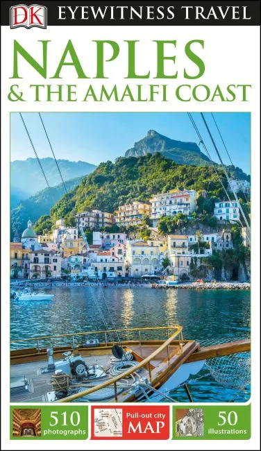 DK - Eyewitness Travel Guide - Naples & The Amalfi Coast