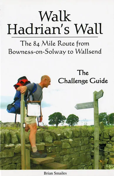 Challenge Publications - Walk Hadrian's Wall