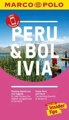 Marco Polo - Peru & Bolivia Marco Polo Pocket Guide