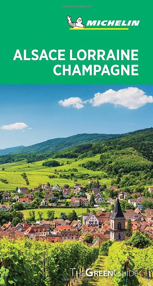 Michelin Green Guide - Alsace Lorraine Champagne - Image 2
