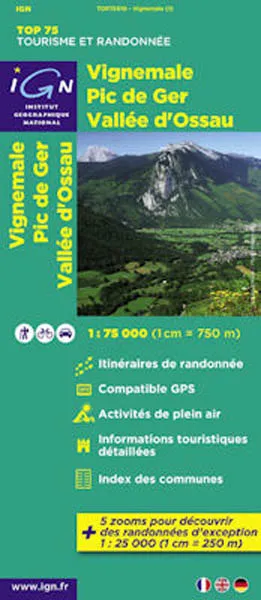 IGN Top 75 - Vignemale / Pic de Ger / Vallee d'Ossau
