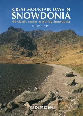 Cicerone Great Mountain Days In Snowdonia