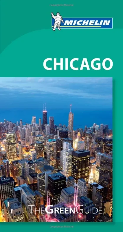 Michelin Green Guide - Chicago