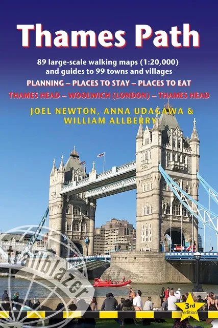 Trailblazer - Thames Path: Thames Head To The Thames Barrier