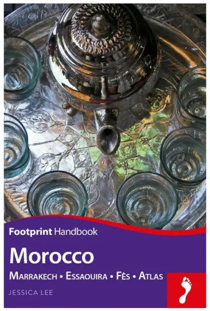 Footprint Travel Handbook - Morocco