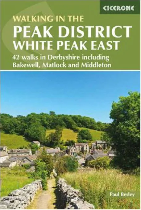 Cicerone - Walking In The Peak District - White Peak East
