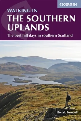 Cicerone Walking In The Southern Uplands