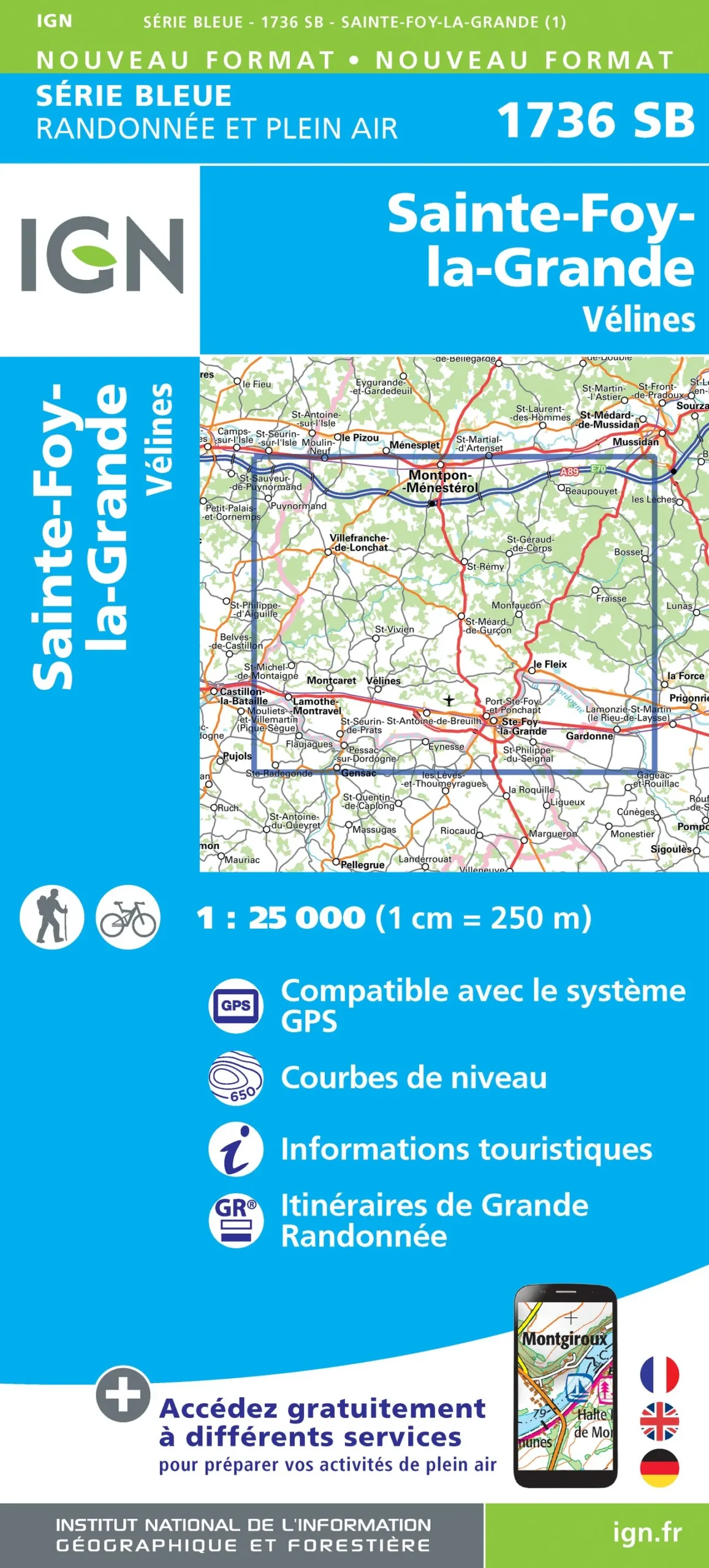 IGN Top 25 - Serie Bleu - Sainte-Foy-la-Grande / Vélines 1736